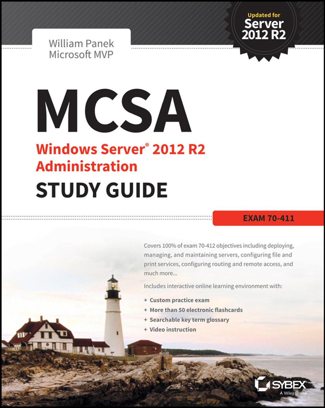 MCSA Windows Server® 2012 R2 Administration Study Guide